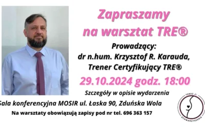 Warsztat TRE® dla Fundacji „Teraz Ja”