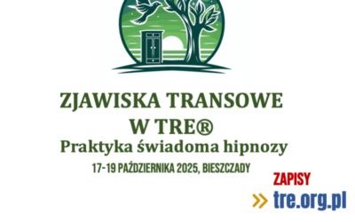 Zjawiska transowe w TRE®. Praktyka świadoma hipnozy