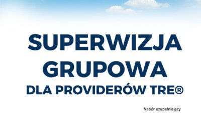 Superwizja grupowa TRE®