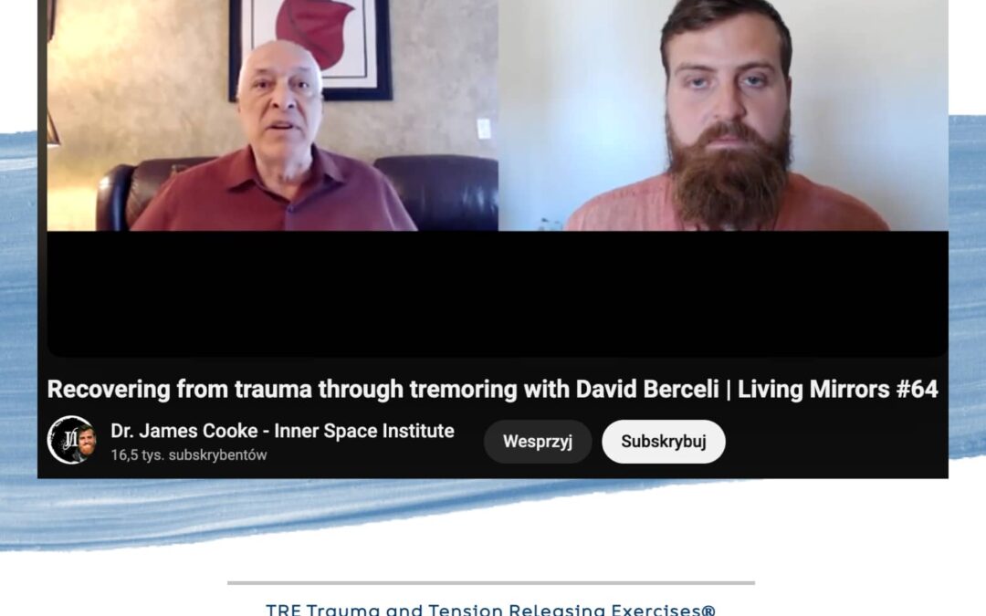 Przez drżenie powrót do zdrowia po traumie. D.Berceli w Living Mirrors