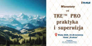 Warsztaty TRE PRO praktyka i superwizja tre.org.pl Wisła