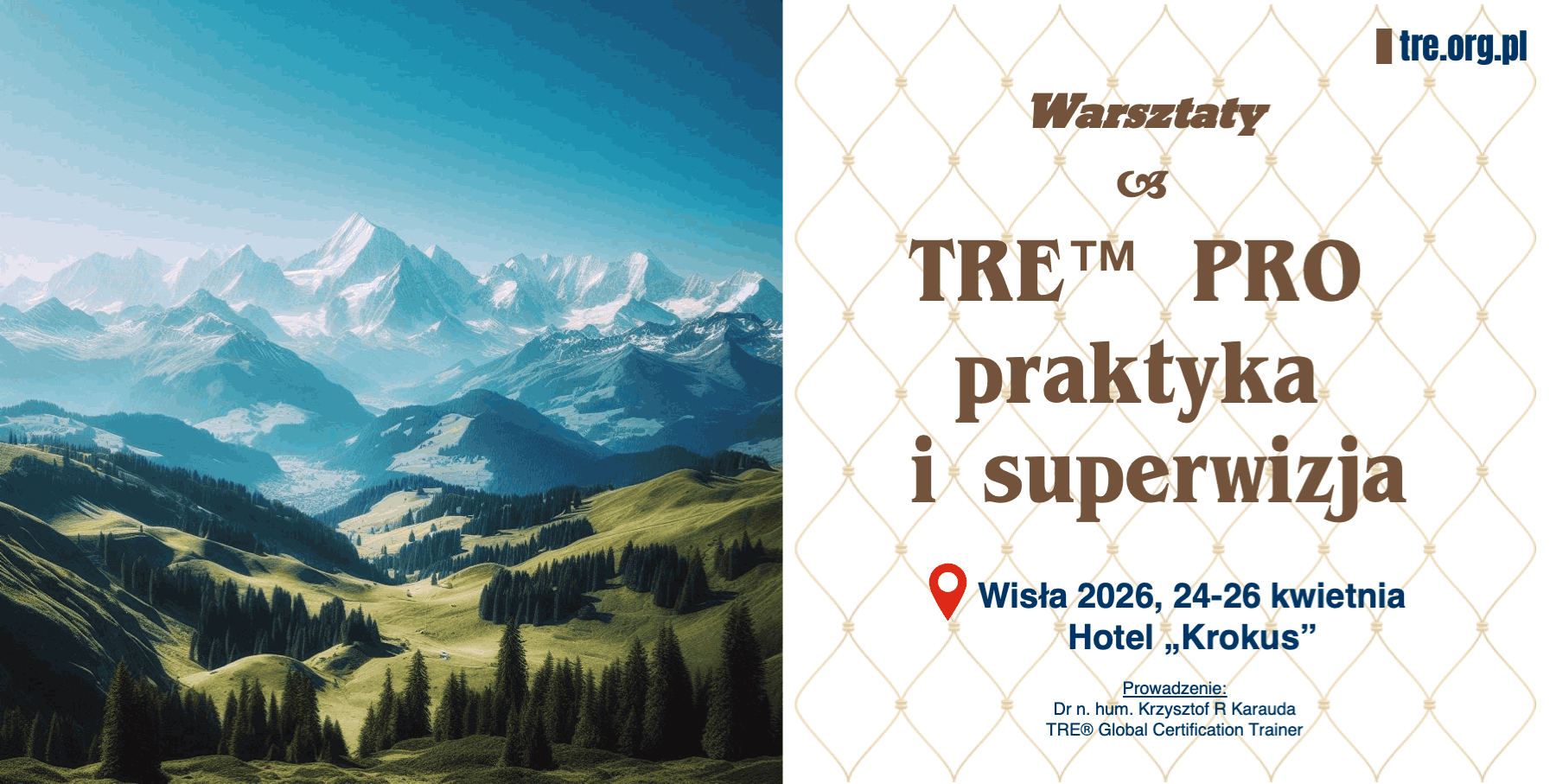 Warsztaty TRE PRO praktyka i superwizja tre.org.pl Wisła Warsztaty TRE PRO praktyka i superwizja tre.org.pl Wisła