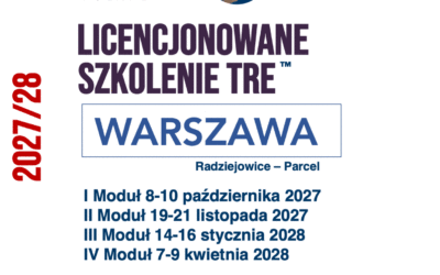 Licencjonowane szkolenie TRE. Warszawa. 2027